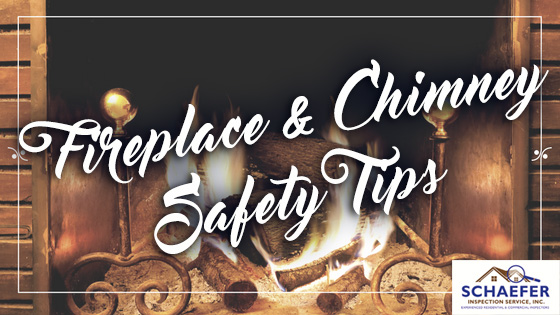 roaring fireplace with the words "Fireplace & Chimney Safety Tips" overlayed